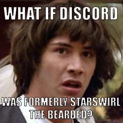 Size: 551x549 | Tagged: safe, derpibooru import, discord, star swirl the bearded, conspiracy keanu, discord is star swirl, exploitable meme, image macro, meme