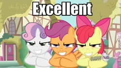 Size: 960x540 | Tagged: safe, apple bloom, scootaloo, sweetie belle, one bad apple, caption, evil, excellent, image macro