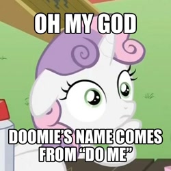 Size: 500x500 | Tagged: safe, edit, edited screencap, screencap, sweetie belle, pony, unicorn, ponyville confidential, cropped, doomie, female, filly, horn, meme, solo, sudden clarity sweetie belle, text, two toned mane, white coat, wide eyes