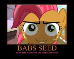 Size: 750x600 | Tagged: safe, artist:darkonshadows, derpibooru import, edit, edited screencap, screencap, babs seed, one bad apple, motivational poster, slasher smile, smiling, solo