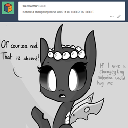 Size: 720x720 | Tagged: safe, alternate version, artist:tjpones, derpibooru import, oc, oc only, oc:pistachio, changeling, horse wife, ask, blatant lies, bust, changeling oc, dialogue, disguise, disguised changeling, engrish, female, gray background, grayscale, monochrome, raised hoof, simple background, solo, tumblr, white changeling