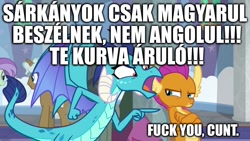 Size: 1280x720 | Tagged: safe, derpibooru import, edit, edited screencap, screencap, princess ember, smolder, dragon, school daze, bilingual, hungarian, image macro, meme, translated in the comments, vulgar, yelling