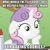 Size: 500x500 | Tagged: safe, derpibooru import, edit, edited screencap, screencap, sweetie belle, pony, unicorn, ponyville confidential, cookie, cropped, exploitable meme, female, filly, filly guides, food, horn, image macro, meme, obligatory pony, solo, sudden clarity sweetie belle, text, two toned mane, white coat, wide eyes