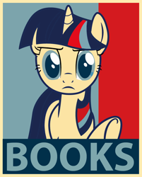 Size: 800x994 | Tagged: safe, twilight sparkle, twilight sparkle (alicorn), alicorn, pony, book, hope poster, solo, that pony sure does love books