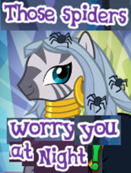 Size: 340x447 | Tagged: safe, artist:humanghosts, derpibooru import, zecora, spider, arachnophobia, caption, cute, expand dong, exploitable meme, gameloft, image macro, long hair, meme, smiling, smirk, text, wow! glimmer, zecorable