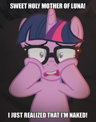 Size: 800x1021 | Tagged: safe, derpibooru import, edit, edited screencap, screencap, sci-twi, twilight sparkle, pony, unicorn, better together, equestria girls, spring breakdown, caption, cropped, equestria girls ponified, exclamation point, exploitable meme, female, glasses, image macro, looking at you, mare, meme, memegenerator, open mouth, panic, ponified, realisation, revelation, self awareness, solo, symbol, teeth, text, text edit, tongue out, unicorn sci-twi, we don't normally wear clothes