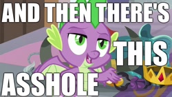 Size: 1280x720 | Tagged: safe, derpibooru import, edit, edited screencap, editor:useraccount, screencap, spike, dragon, a matter of principals, and then there's this asshole, image macro, lidded eyes, meme, raised eyebrow, vulgar, winged spike