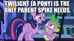 Size: 1024x576 | Tagged: safe, derpibooru import, edit, edited screencap, editor:useraccount, screencap, spike, twilight sparkle, twilight sparkle (alicorn), alicorn, dragon, pony, father knows beast, duo, female, image macro, male, mama twilight, mare, meme, mom, text, winged spike