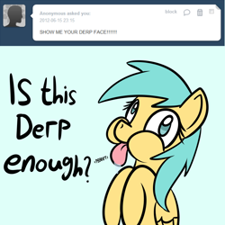 Size: 750x750 | Tagged: safe, artist:datahmedz, sunshower raindrops, pony, ask, derp, raindropsanswers, solo, tongue out, tumblr