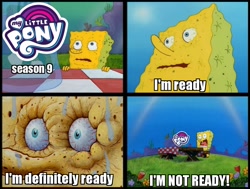 Size: 950x720 | Tagged: safe, edit, season 9, barely pony related, caption, end of ponies, i don't need it, image macro, meme, my little pony logo, spongebob squarepants, tea at the treedome, text
