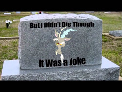 Size: 960x720 | Tagged: safe, discord, draconequus, the beginning of the end, dead, grave, gravestone, joke, jontron, not dead