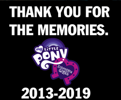 Size: 1199x995 | Tagged: safe, equestria girls, 2019, end of an era, end of g4, end of ponies, farewell, logo, memorial, rest in peace, the end, the end is neigh, the end of equestria girls, the ride ends