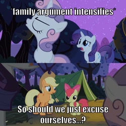 Size: 710x710 | Tagged: safe, derpibooru import, edit, edited screencap, screencap, apple bloom, applejack, rarity, sweetie belle, earth pony, pony, unicorn, sisterhooves social, argument, awkward moment, camping, caption, female, filly, food, funny, heartbreak, image macro, mare, marshmallow, meme, night, siblings, sisters, tent, text, uncomfortable, x intensifies