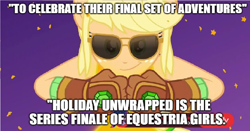 Size: 1854x974 | Tagged: safe, edit, edited screencap, screencap, applejack, equestria girls, equestria girls series, holidays unwrapped, spoiler:eqg series (season 2), 2019, caption, clothes, comments locked on derpi, end of an era, end of g4, end of ponies, farewell, gloves, image macro, pony history, series finale, solo, sunglasses, text, the end is neigh, the end of equestria girls