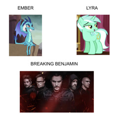 Size: 750x786 | Tagged: safe, edit, edited screencap, editor:undeadponysoldier, screencap, lyra heartstrings, princess ember, dragon, human, pony, unicorn, slice of life (episode), band, ben burnley, breaking benjamin, female, i see what you did there, irl, irl human, mare, mind blown, photo, simple background, song reference, white background