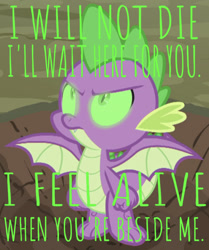 Size: 642x768 | Tagged: safe, edit, edited screencap, editor:undeadponysoldier, screencap, spike, dragon, molt down, angry, badass, caption, confidence, cropped, edgy, glowing eyes, green eyes, image macro, looking at you, lyrics, male, solo, song reference, spread wings, talking to viewer, text, three days grace, time of dying, winged spike, wings, word art