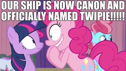 Size: 1136x640 | Tagged: safe, derpibooru import, edit, edited screencap, screencap, cup cake, pinkie pie, twilight sparkle, twilight sparkle (alicorn), alicorn, earth pony, pony, a trivial pursuit, canon, caption, excessive exclamation marks, faic, female, image macro, lesbian, shipping, smiling, text, truth, twinkie