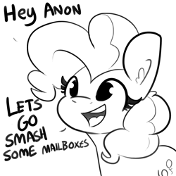 Size: 1500x1500 | Tagged: safe, artist:tjpones, pinkie pie, earth pony, pony, black and white, dialogue, female, grayscale, implied anon, mare, monochrome, simple background, solo, this will end in jail time, this will end in property damage, white background