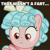 Size: 600x600 | Tagged: safe, derpibooru import, edit, edited screencap, screencap, cozy glow, pegasus, pony, frenemies (episode), caption, cozy glow is best facemaker, cozybetes, cropped, cute, faic, image macro, implied fart, implied poop, meme, solo, text