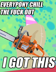 Size: 320x411 | Tagged: safe, derpibooru import, madame leflour, chainsaw, i got this, image macro, vulgar