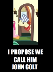 Size: 406x548 | Tagged: safe, derpibooru import, steamer, conductor, image macro, john colt, meme, name, who is john colt