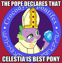 Size: 592x601 | Tagged: safe, derpibooru import, spike, dragon, best pony, futurama, image macro, pope, religion