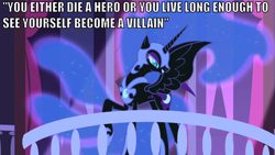 Size: 860x484 | Tagged: safe, derpibooru import, edit, edited screencap, screencap, nightmare moon, friendship is magic, batman, image macro, solo, the dark knight, you either die a hero or live long enough to see yourself become the villain