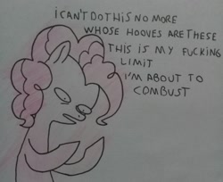 Size: 2448x1999 | Tagged: safe, artist:public mistake, derpibooru import, pinkie pie, earth pony, pony, dialogue, female, funny, mare, solo, traditional art, vulgar