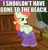 Size: 616x636 | Tagged: safe, derpibooru import, edit, edited screencap, screencap, apple juice (character), earth pony, pony, rainbow roadtrip, background pony, beach, blanket, bow, bowl, caption, coronavirus, covid-19, covidiots, cropped, female, food, hair bow, image macro, implied beach, mare, porch, sad, sick, solo, soup, text, unnamed character