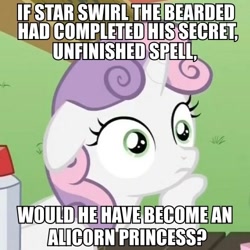 Size: 500x500 | Tagged: safe, derpibooru import, edit, edited screencap, screencap, star swirl the bearded, sweetie belle, alicorn, pony, unicorn, ponyville confidential, female, filly, horn, image macro, impact font, meme, solo, sudden clarity sweetie belle, sweetiedumb, text, theory, two toned mane, white coat, wide eyes