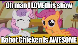 Size: 1024x600 | Tagged: safe, derpibooru import, edit, edited screencap, screencap, scootaloo, sweetie belle, sweetie bot, pegasus, pony, robot, robot pony, unicorn, call of the cutie, crossover, duo, eyes closed, female, filly, foal, hooves, horn, image macro, open mouth, robot chicken, scootachicken, smiling, spread wings, wings