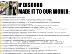 Size: 1961x1481 | Tagged: safe, derpibooru import, discord, if x made it to our world, list, rick astley, text, wall of text