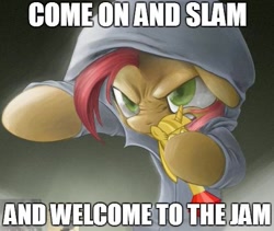 Size: 475x401 | Tagged: safe, derpibooru import, babs seed, babs the rapper, come on and slam, exploitable meme, image macro, meme, quad city dj's, solo, space jam, twilight scepter, welcome to the jam