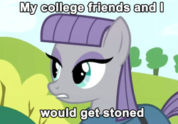 Size: 890x624 | Tagged: safe, maud pie, maud pie (episode), drugs, image macro, meme, pun, rock pun, solo