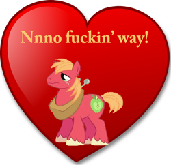 Size: 600x581 | Tagged: safe, big macintosh, earth pony, pony, heart, lasty's hearts, male, rejection, simple, solo, stallion, valentine, vulgar