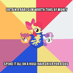 Size: 600x600 | Tagged: safe, apple bloom, scootaloo, sweetie belle, just for sidekicks, advice meme, cutie mark crusaders, exploitable meme, meme