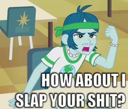 Size: 410x349 | Tagged: safe, derpibooru import, edit, screencap, captain planet, equestria girls, rainbow rocks, background human, battle of the bands, caption, exploitable meme, how about i slap your shit, image macro, meme, vulgar