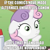 Size: 500x500 | Tagged: safe, derpibooru import, idw, sweetie belle, pony, unicorn, spoiler:comic, exploitable meme, female, filly, horn, image macro, meme, solo, sudden clarity sweetie belle, text, two toned mane, white coat, wide eyes