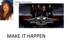 Size: 3572x2548 | Tagged: safe, exploitable meme, jess harnell, make it happen, meme, rock sugar