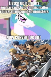 Size: 752x1130 | Tagged: safe, fanfic:the conversion bureau, angry, armin arlert, attack on titan, eren jaeger, image macro, levi ackerman, meme, mikasa ackerman, the conversion bureau, tyrant celestia, xenolestia