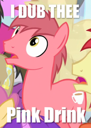 Size: 348x486 | Tagged: safe, edit, edited screencap, screencap, amethyst star, dizzy twister, doctor whooves, orange swirl, sparkler, pony, equestria games (episode), background pony, equestria games, image macro, male, meme, pink drink, solo focus, stallion, text