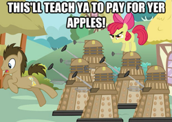 Size: 623x442 | Tagged: safe, edit, edited screencap, screencap, apple bloom, doctor whooves, alien, cyborg, pony, call of the cutie, coward, crossover, dalek, dalek drone, doctor who, image macro, male, mark 8 dalek, meme, mutant, revenge, stallion, this will end in tears and/or death and/or covered in tree sap