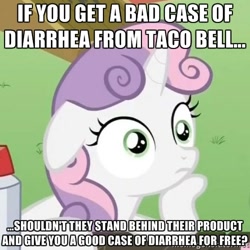 Size: 500x500 | Tagged: safe, sweetie belle, pony, unicorn, customer service, exploitable meme, female, filly, horn, image macro, implied diarrhea, meme, poop, solo, sudden clarity sweetie belle, taco, taco bell, text, two toned mane, white coat, wide eyes