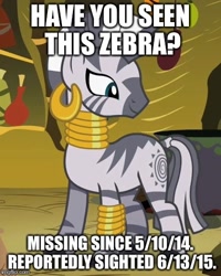 Size: 400x500 | Tagged: safe, screencap, zecora, zebra, caption, cropped, image macro, meme, missing, solo