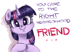 Size: 1720x1188 | Tagged: safe, artist:buttersprinkle, twilight sparkle, alicorn, pony, ..., c:, cute, faic, female, friend, friendship, happy, looking at you, mare, meme, reaction image, right neighborhood, simple background, smiling, solo, subversion, subverted meme, text, twiabetes, twiface, underhoof, white background, wrong neighborhood