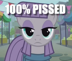 Size: 534x454 | Tagged: safe, edit, edited screencap, screencap, maud pie, earth pony, pony, the gift of the maud pie, 200% mad, cropped, female, image macro, impact font, mare, maud being maud, meme, solo, the fire in her eyes, tranquil fury