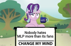 Size: 773x500 | Tagged: safe, derpibooru import, starlight glimmer, pony, unicorn, brony stereotype, bush, change my mind, exploitable meme, female, flower, glowing horn, horn, levitation, magic, mare, meme, mug, multicolored mane, op is a cuck, op is trying to start shit, pink coat, sign, signature, sitting, solo, table, telekinesis, text, tree