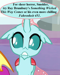 Size: 576x720 | Tagged: safe, derpibooru import, edit, edited screencap, screencap, ocellus, smolder, a matter of principals, cropped, dialogue, fahrenheit 451, floppy ears, ray bradbury, scared, school of friendship, something wicked this way comes, speech, talking