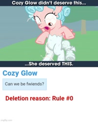 Size: 500x625 | Tagged: safe, derpibooru import, screencap, cozy glow, pegasus, pony, the ending of the end, bait, caption, deletion, derpibooru, derpibooru user, image macro, meta, op is a cuck, op is trying to start shit, solo, text