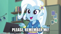 Size: 736x414 | Tagged: safe, derpibooru import, edit, edited screencap, screencap, trixie, better together, equestria girls, forgotten friendship, caption, image macro, imgflip, meme, text, trixie yells at everything